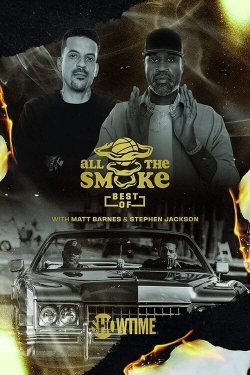 The Best of All the Smoke with Matt Barnes and Stephen Jackson