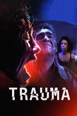 Trauma 2017 Full movie online MyFlixer